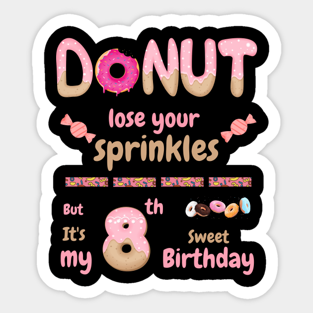 It's My 8th Birthday Sticker by Yenz4289